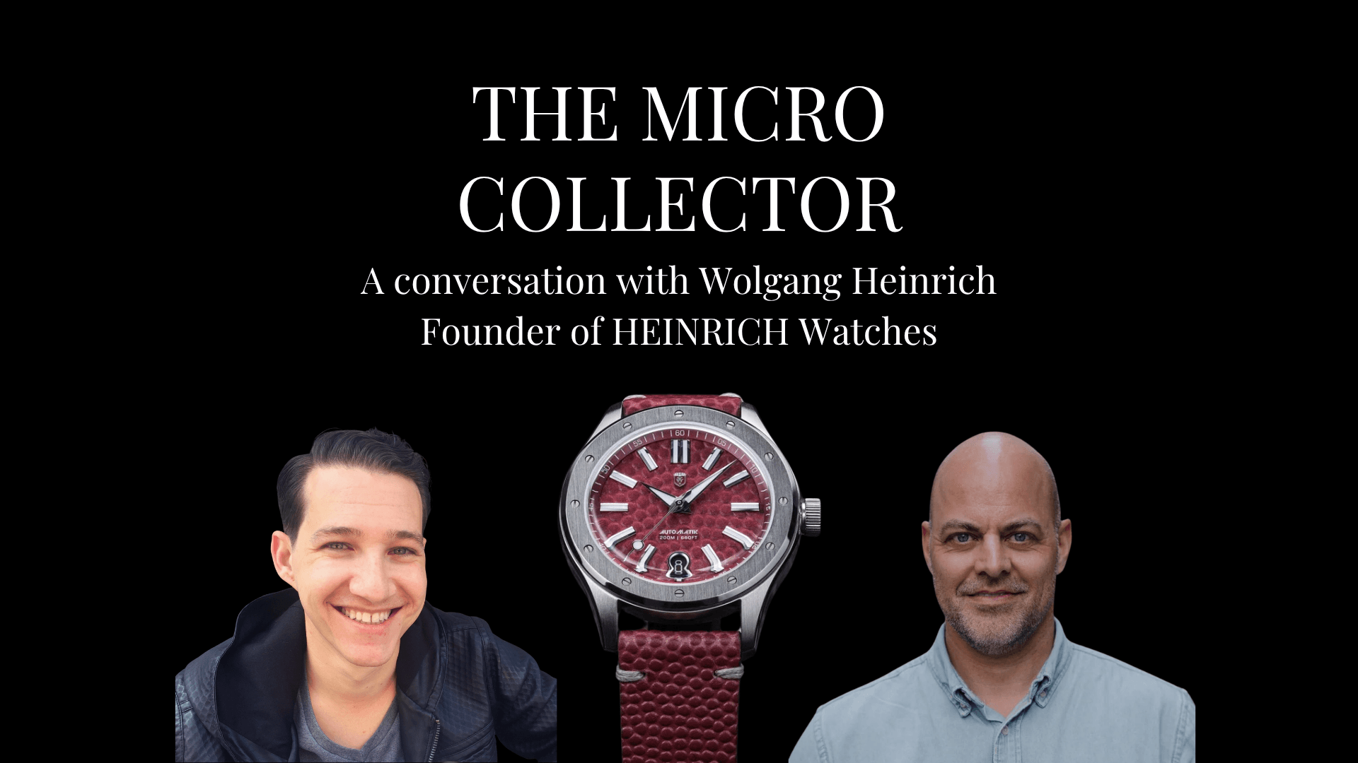 Wolfgang Heinrich of HEINRICH Watches on The Micro Collector with a HEINRICH watch with an American football leather dial